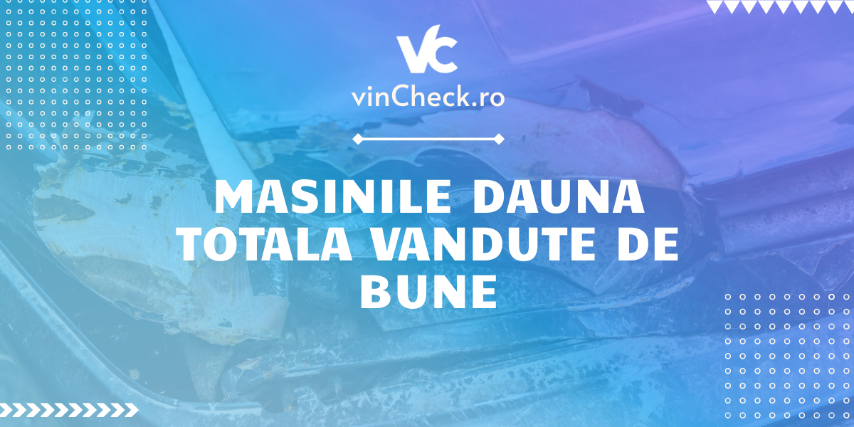 Masini Dauna Totala Vandute de Samsari